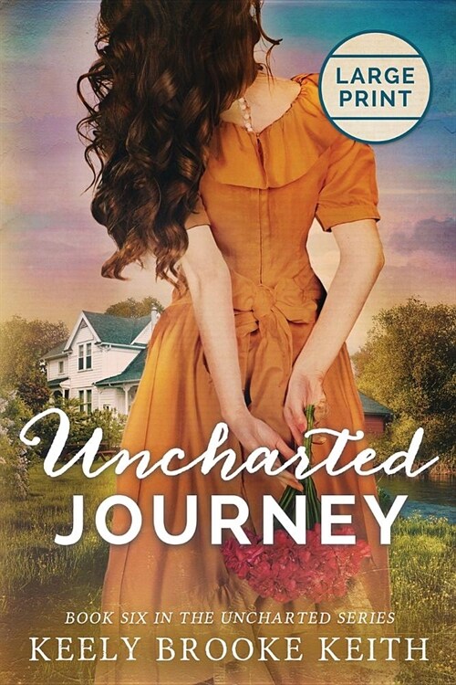 Uncharted Journey: Large Print (Paperback)