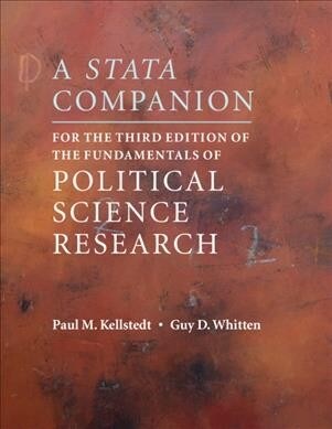 A Stata Companion for the Third Edition of the Fundamentals of Political Science Research (Paperback, 3, Revised)