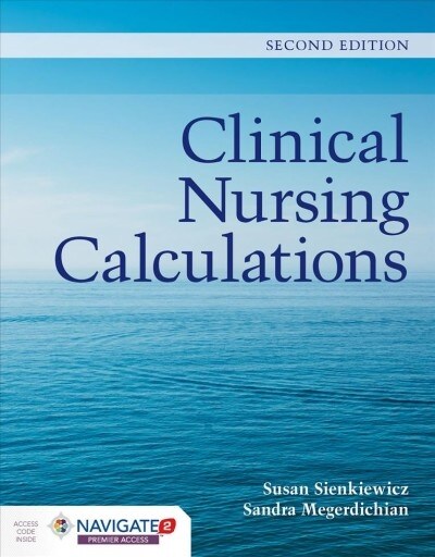 Clinical Nursing Calculations (Paperback, 2)