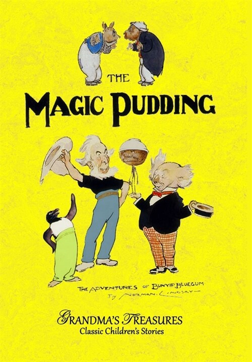 The Magic Pudding (Hardcover)