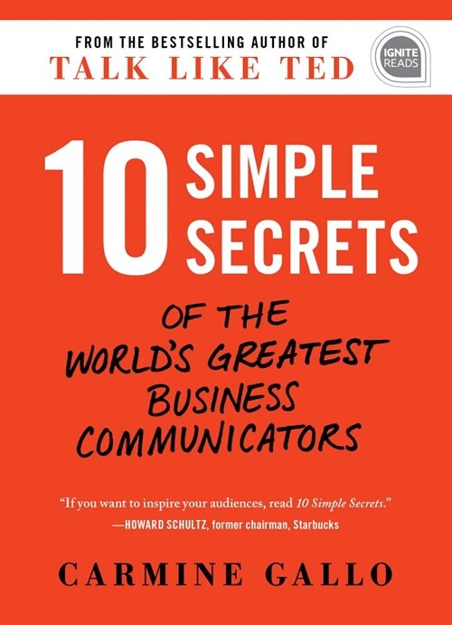 10 Simple Secrets of the Worlds Greatest Business Communicators (Hardcover)