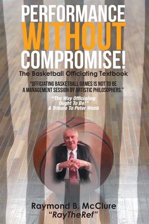 Performance Without Compromise (Paperback)
