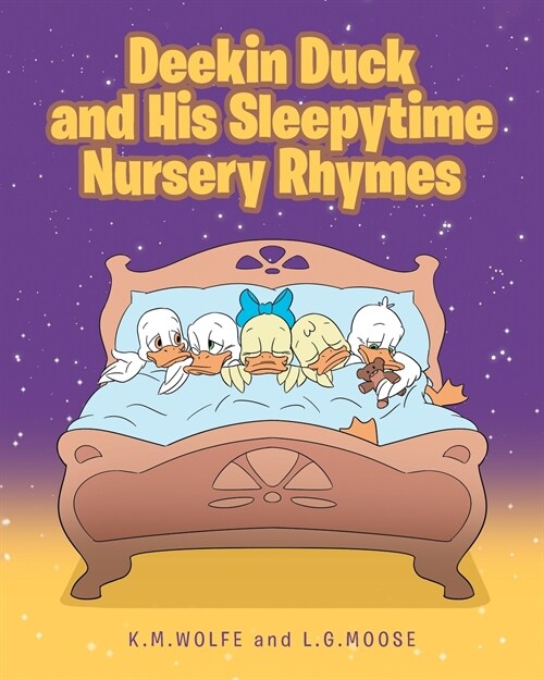 Deekin Duck and His Sleepytime Nursery Rhymes (Paperback)