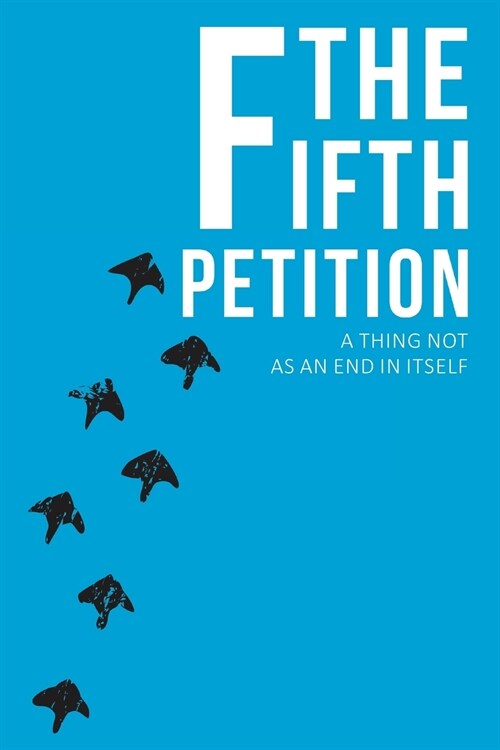 The Fifth Petition (Paperback)