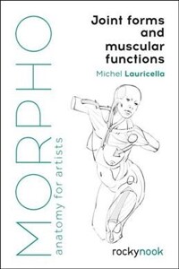 Morpho : joint forms and muscular functions
