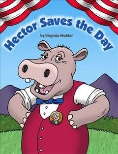 Hector Saves the Day (Paperback)
