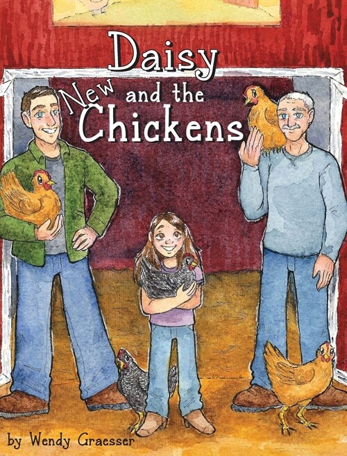 Daisy and the New Chickens (Hardcover)