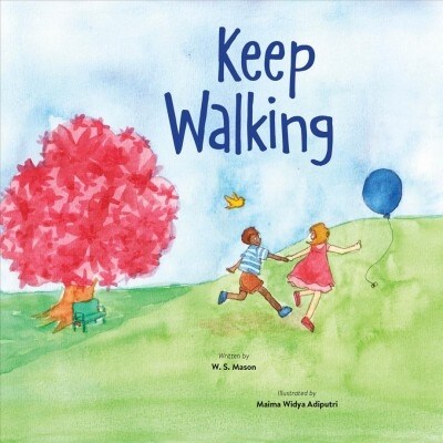 Keep Walking (Hardcover)