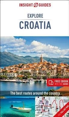 Insight Guides Explore Croatia (Travel Guide with Free eBook) (Paperback, 2 Revised edition)
