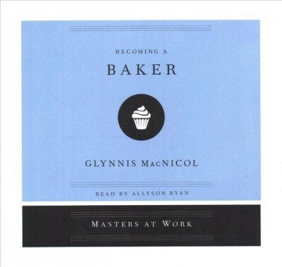 Becoming a Baker (Audio CD)