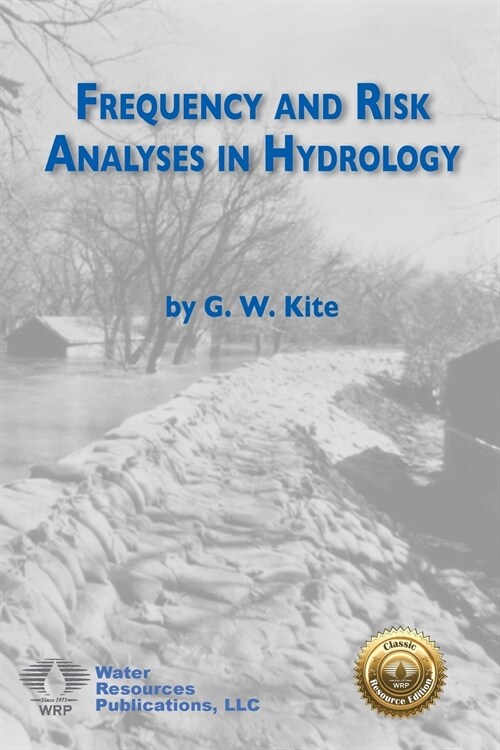 Frequency and Risk Analyses in Hydrology (Paperback)