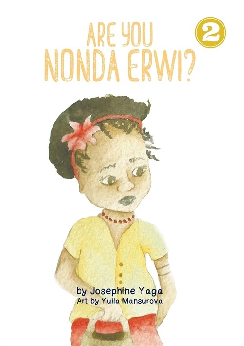 Are You Nonda Erwi? (Paperback)