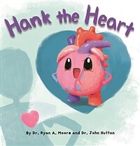 Hank the heart