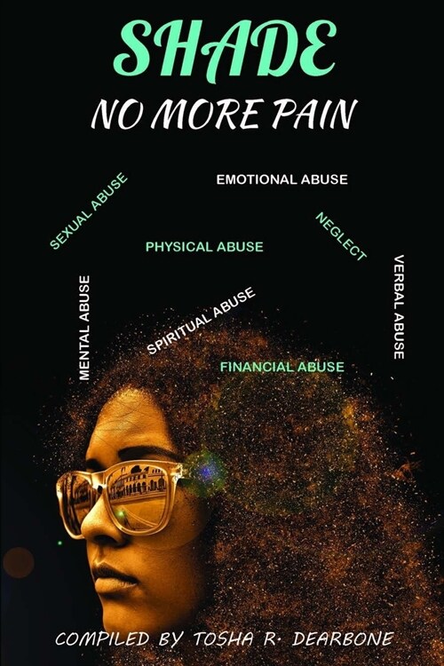 Shade: No More Pain (Paperback)
