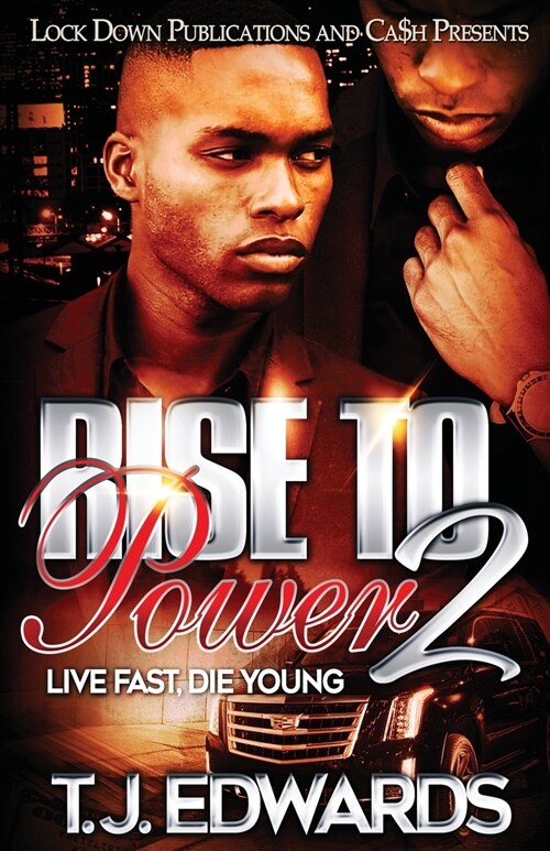 Rise to Power 2: Live Fast, Die Young (Paperback)