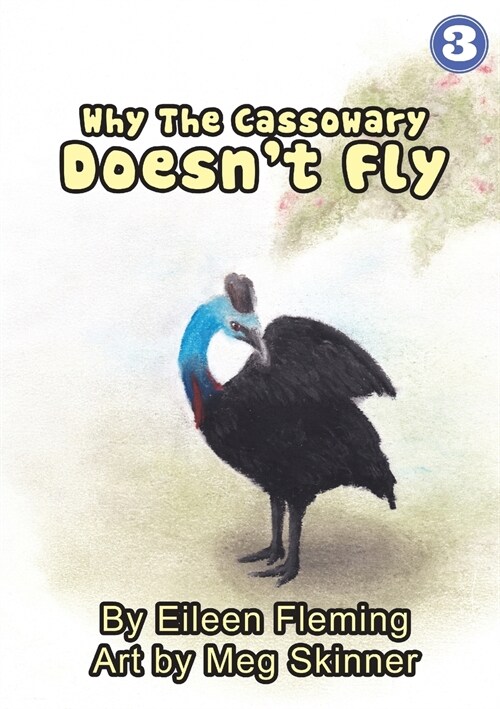 Why The Cassowary Doesnt Fly (Paperback)