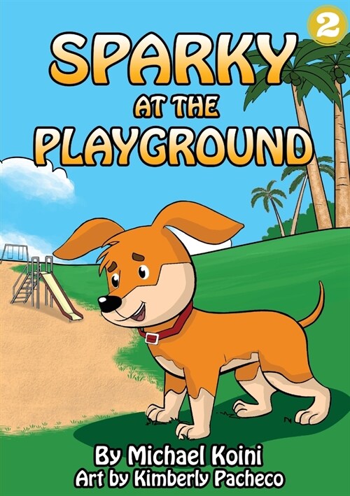 Sparky At The Playground (Paperback)