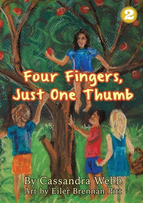 Four Fingers, Just One Thumb (Paperback)