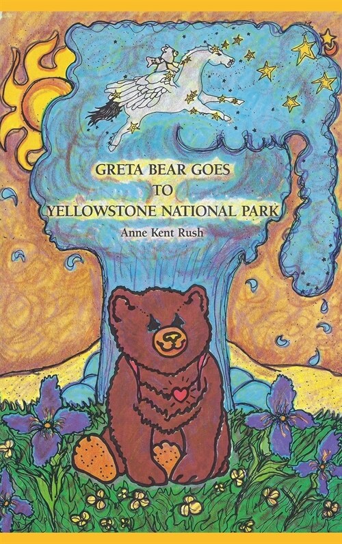 Greta Bear Goes to Yellowstone National Park (Hardcover)
