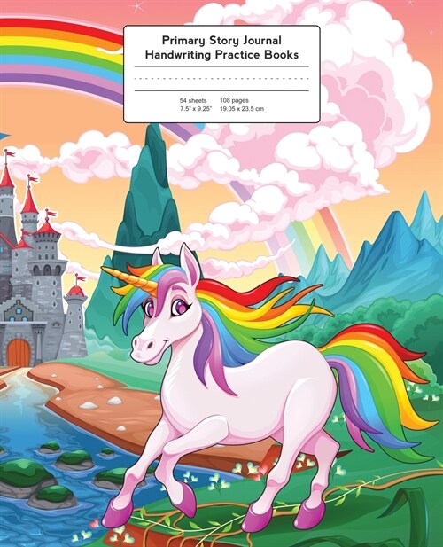 Primary Story Journal: Rainbow Unicorn, Handwriting Practice Paper (Paperback)