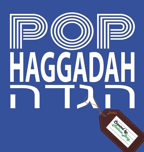 Pop Haggadah (Hardcover)