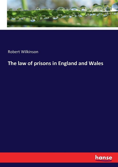 The Law of Prisons in England and Wales (Paperback)