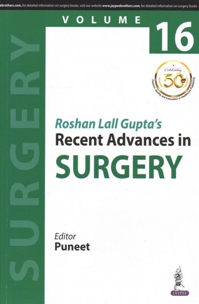 Roshan Lall Guptas Recent Advances in Surgery - 16 (Paperback)