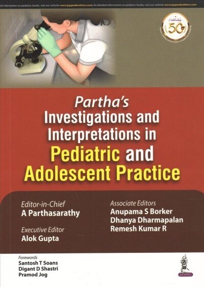 Parthas Investigations and Interpretations in Pediatric and Adolescent Practice (Paperback)
