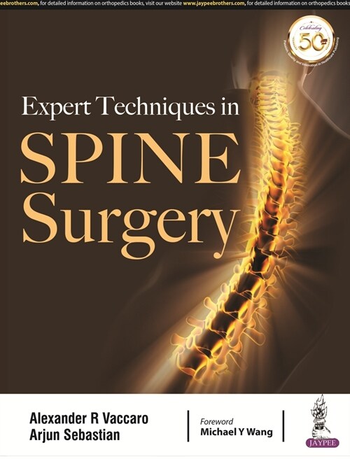 Expert Techniques in Spine Surgery (Paperback)