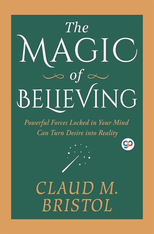 The Magic of Believing (Paperback)