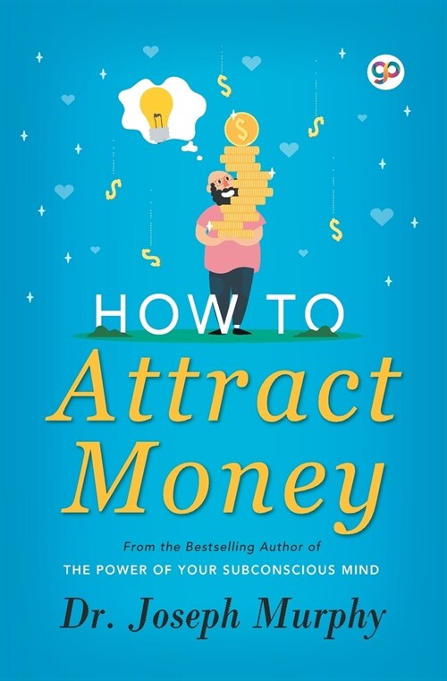 How to Attract Money (Paperback)