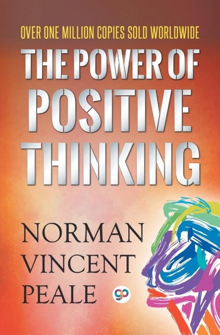 The Power of Positive Thinking (Paperback)