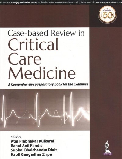Case-Based Review in Critical Care Medicine (Paperback)