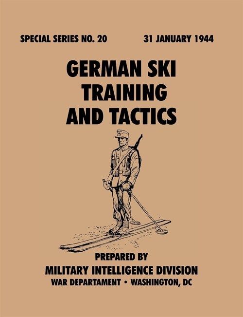German Ski Training and Tactics (Special Series, No.20) (Paperback)