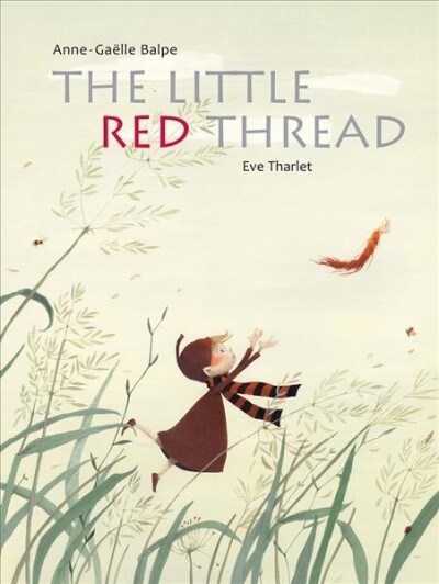 The Little Red Thread (Hardcover)