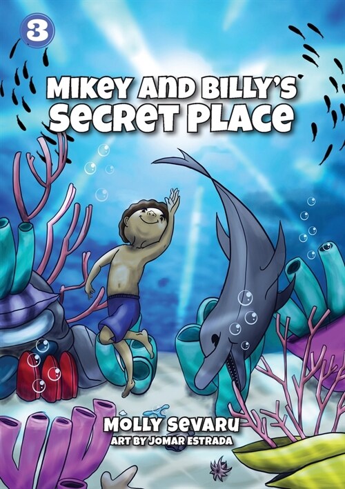 Mikey And Billys Secret Place (Paperback)