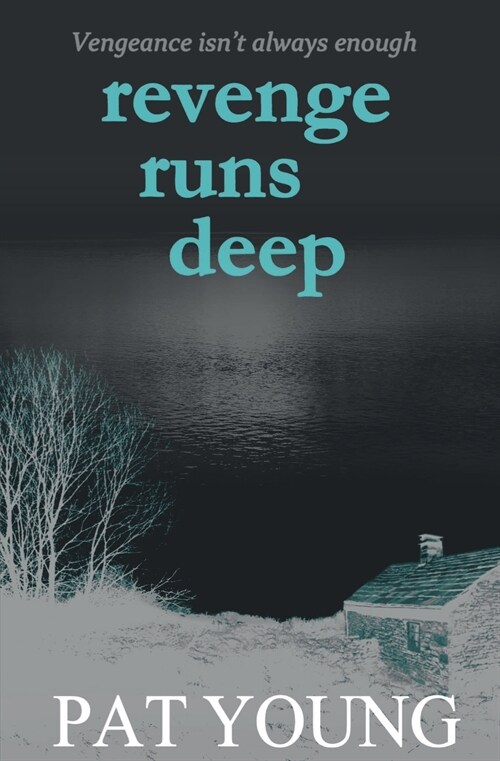 Revenge Runs Deep (Paperback)