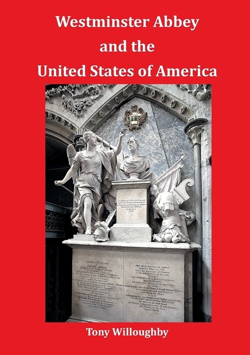 Westminster Abbey and the United States of America (Paperback)