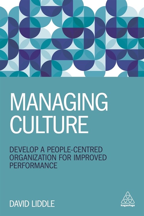 Transformational Culture : Develop a People-Centred Organization for Improved Performance (Paperback)