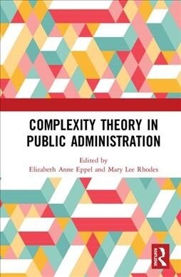 Complexity Theory in Public Administration (Hardcover, 1)