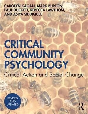 Critical Community Psychology : Critical Action and Social Change (Paperback, 2 ed)