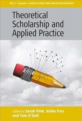 Theoretical Scholarship and Applied Practice (Paperback)