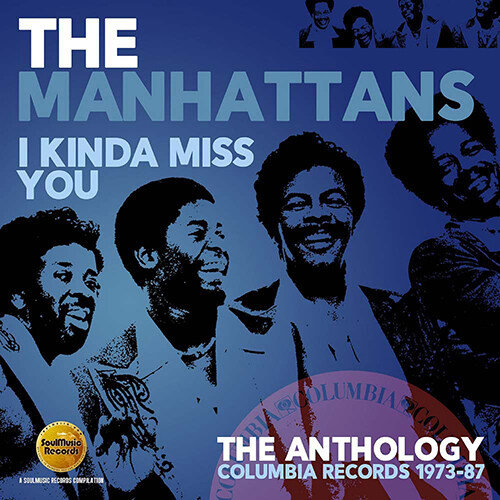 [수입] Manhattans - I Kinda Miss You ~ The Anthology : Columbia Records 1973-87 [2CD]