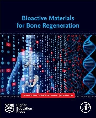 Bioactive Materials for Bone Regeneration (Paperback)