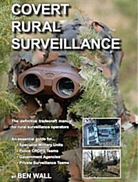 Covert Rural Surveillance (Paperback)