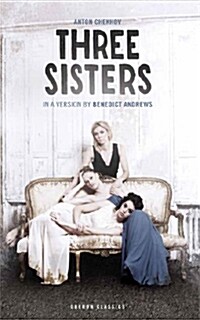 Three Sisters (Paperback)
