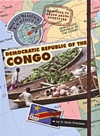 Its Cool to Learn about Countries: Democratic Republic of Congo (Library Binding)