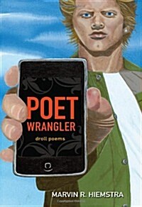 Poet Wrangler: Droll Poems (Paperback)