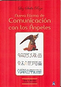 Nueva Forma de Comunicacion Con Los Angeles (Paperback, 3rd)