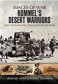 Rommels Desert Warriors 1941-42 (Hardcover)